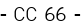 - CC 66 -